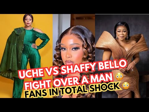 LEAKED VIDEO STIRS CHAOS — SHAFFY BELLO AND UCHE MONTANA IN HEATED FIGHT OVER A MAN 💔🔥#trendingnow 