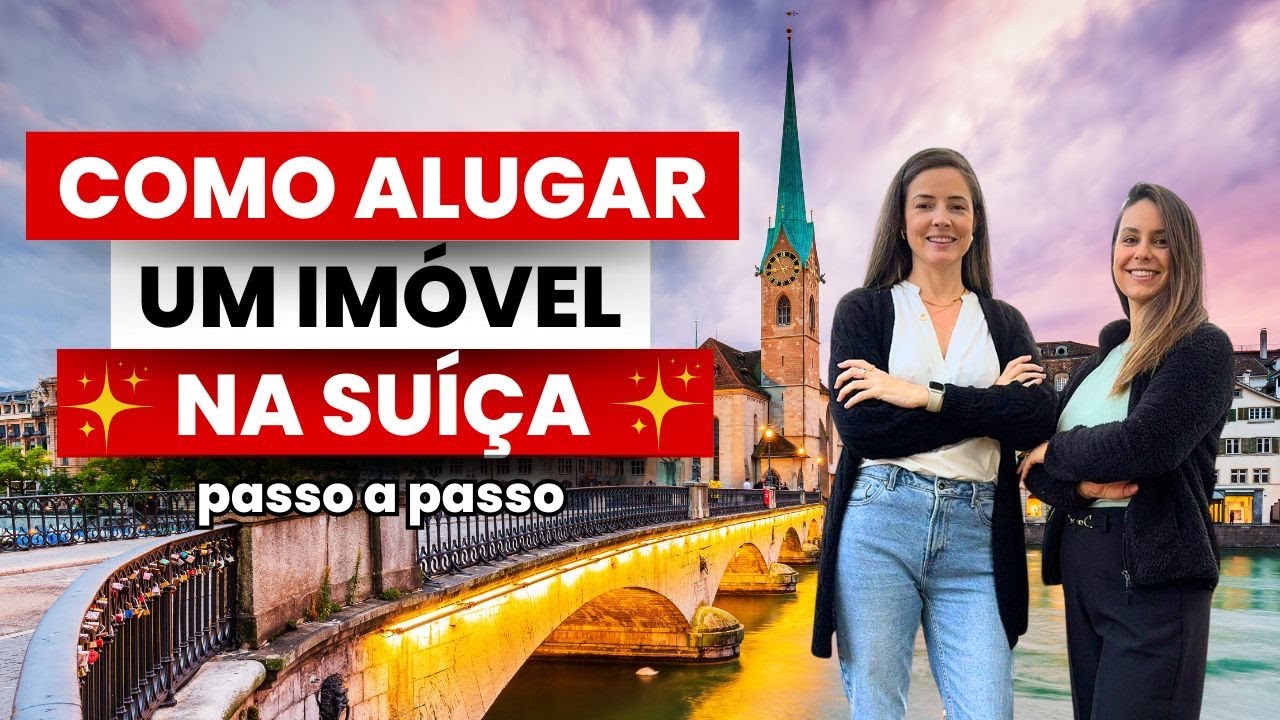 Como alugar um imóvel na Suíça | 2025 | Morar na Suíça