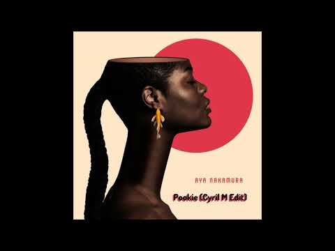 Aya Nakamura - Pookie (Cyril M Edit)