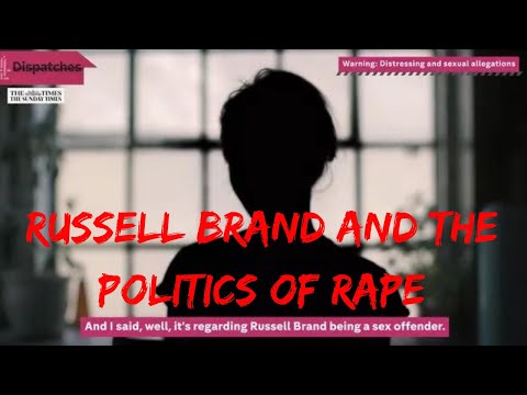 Russell Brand and the Politics of Rape