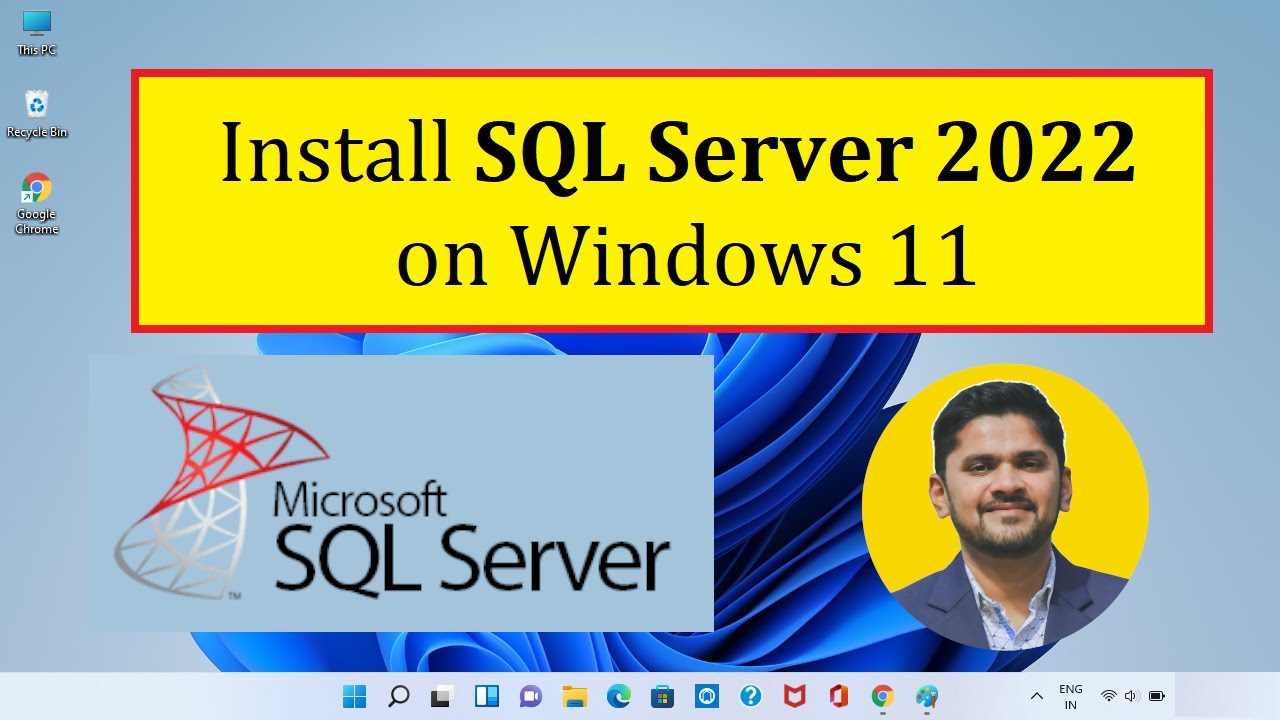 How to install Microsoft SQL Server 2022 on Windows 11