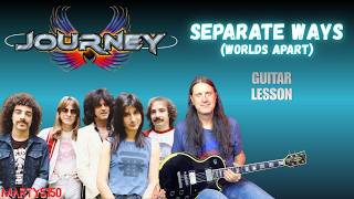 How To Play Separate Ways By Journey - All Parts - Guitar Lesson - Neil Schon