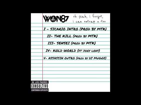Won87 - Oh Yeah, I Forgot, I Can Outrap U Too​ (Full EP)