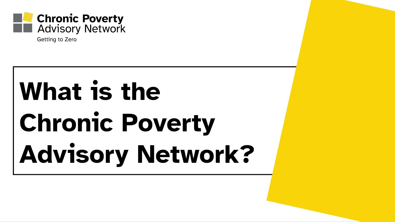 What is the Chronic Poverty Advisory Network?