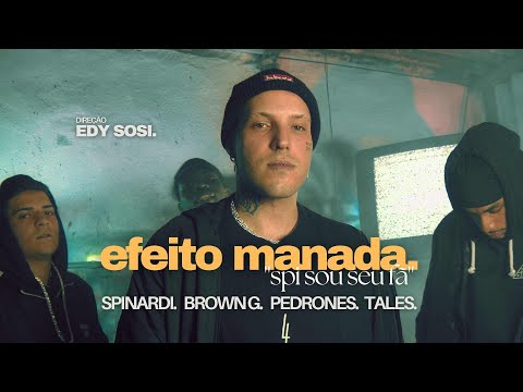Spinardi - Efeito Manada (Spi sou seu fã) ft. Marrom, Pedrones e Tales