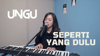 Download lagu SEPERTI YANG DULU - UNGU | COVER BY MICHELA THEA mp3