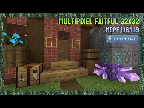 MultiPixel | Faithful 64x64 | MCPE 1.18 - 1.19 Texture Packs