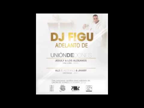 UNA LUNA  - Jesuly & Los Aldeanos - Prod.  Dj Figu - ORIGINAL -