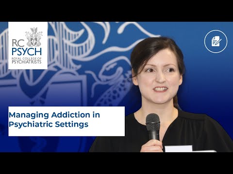 Managing addiction in psychiatric settings