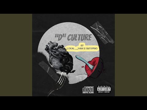 D culture (feat. Gutspino)