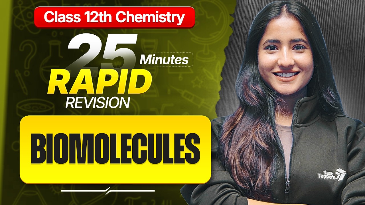 Biomolecules Class 12 RAPID REVISION | 12th Chemistry Chapter 9 One Shot | CBSE 2026