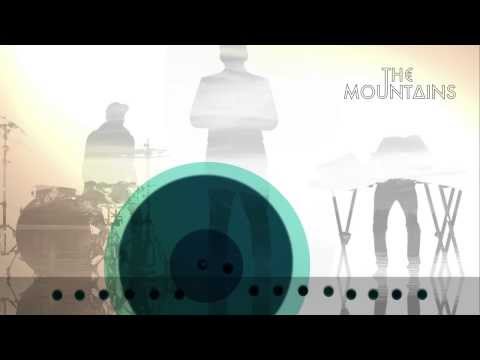 The Mountains - Love and Fame and Death (Official audio)