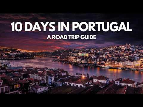 How to Spend 10 Days in Portugal | A Road Trip Itinerary