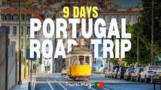 How to Spend 9 Days in Portugal - A Road Trip Itinerary
