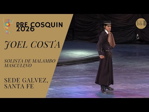 Joel Costa – Malambo | Solista Masculino | Pre Cosquín 2026 | Gálvez