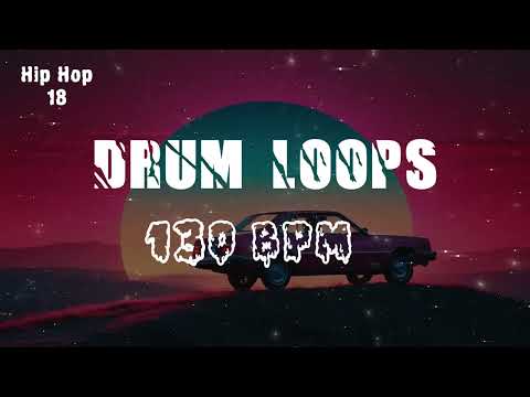 [FREE] 130 BPM Hip Hop - Drum Loops And Samples 18 - Free Drum Kit Pack (Loops, One Shots, Presets)