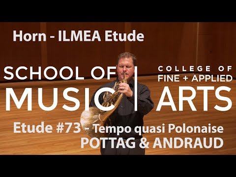 Professor Bernhard Scully - ILMEA Horn -  Etude #73 - Tempo quasi Polonaise - POTTAG & ANDRAUD