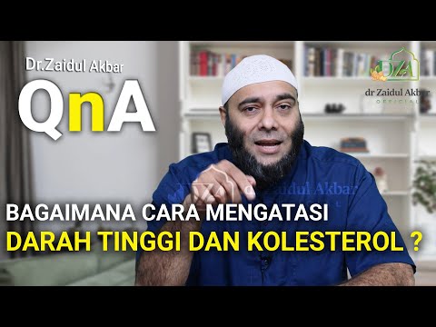How to Overcome High Blood Pressure and Cholesterol - Dr. Zaidul Akbar Official