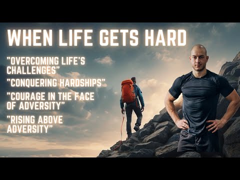 How to Get Through Rough Patches in Life 💪💪 - Resilience Rising Above When Life Gets Hard