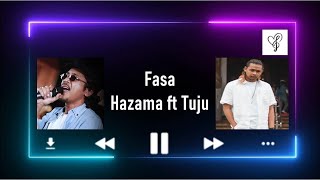 Download lagu Fasa - Hazama feat Tuju mp3