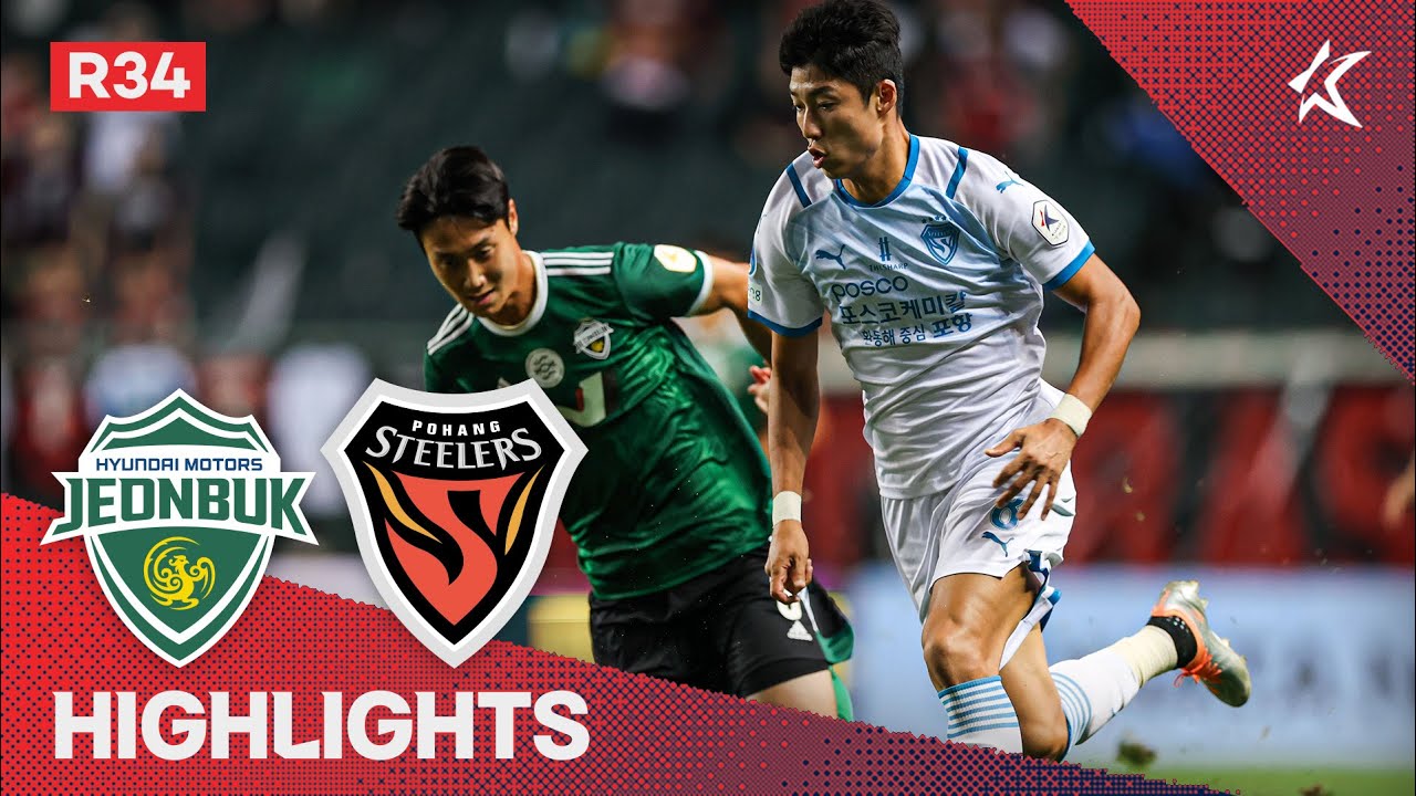 Jeonbuk Motors vs Pohang Steelers highlights