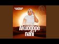Akuogope Nani