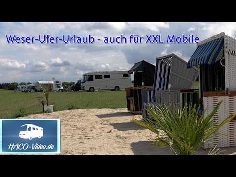 Weser - Ufer - Urlaub!  Ein Stellplatz direkt an der Weser - auch für XXL Wohnmobile.