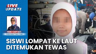 Akhiri Hidup Diduga Alami Bully, Siswi Kelas 11 SMA Negeri 1 Kundur Ditemukan Meninggal Dunia