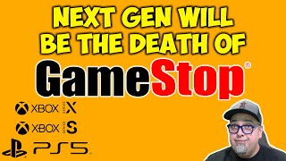 GameStop Closing More Stores! PlayStation 5 & Xbox Series X|S Will Be The Death Of GameStop!
