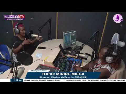 Kwenyurana Live Show na Wachera Wa Mwangi : TRINITY TV / TRINITY FM KENYA Utheri Wa Nyandarua