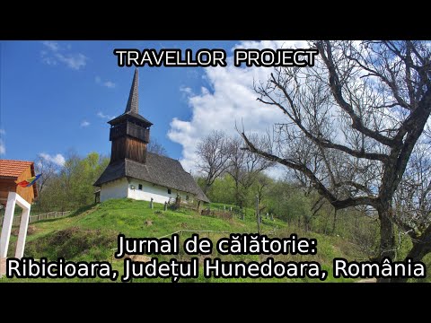Jurnal de călătorie: Ribicioara, Județul Hunedoara, România