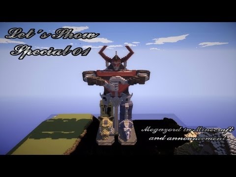 Lets Show Special 001 Megazord in Minecraft and announcement