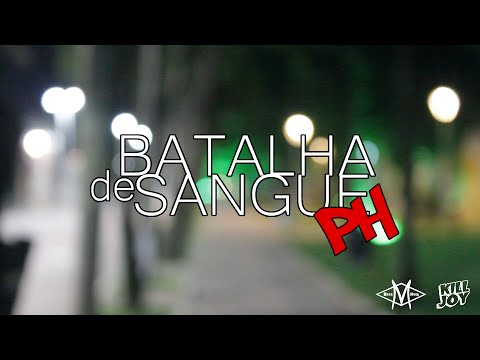 Batalha de Sangue PH - 30/03/16