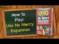 How to play Uno No Mercy Expansion Pack