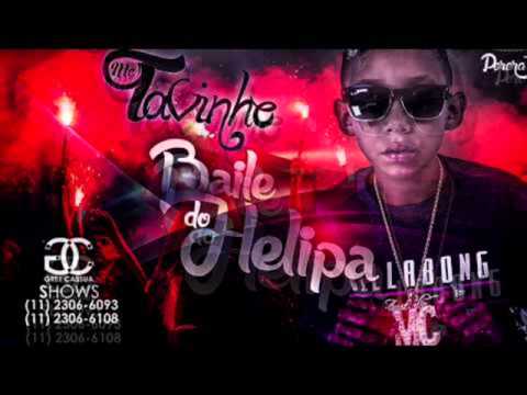 MC Tavinho   É no Baile do Helipa CARIMBADA DJ JHONATA