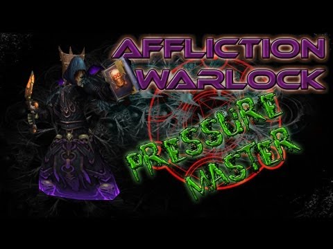MOP PvP 5.4: Affliction Warlock Pressure Master