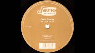 Club Quake - Houselike (Junk Project Remix) (Techno 1998)