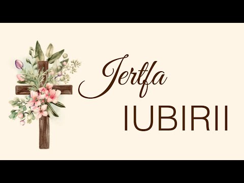 Jertfa iubirii | Colaj Cantari