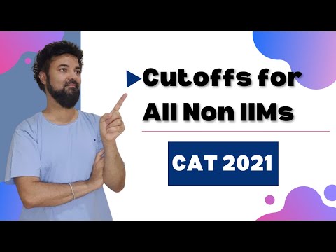 Cutoffs for All Non IIMs through CAT 2021