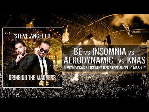 15 Be vs Insomnia vs Aerodtynamic vs Knas (DV & LM B2B Steve Angello Mashup BTM 4.0 2016)