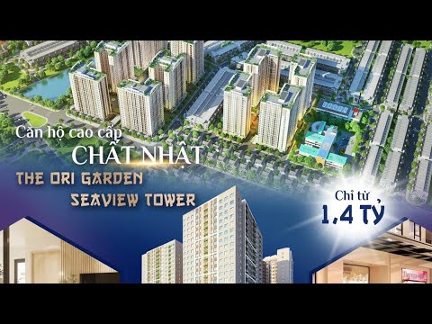The Ori Garden - Căn hộ thương mại giá rẻ trong thời bão giá và lạm phát