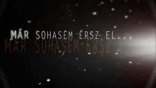 redOne - Sohasem Érsz El | OFFICIAL LYRIC VIDEO |