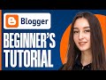 Full Blogger Tutorial For Beginners (2024)