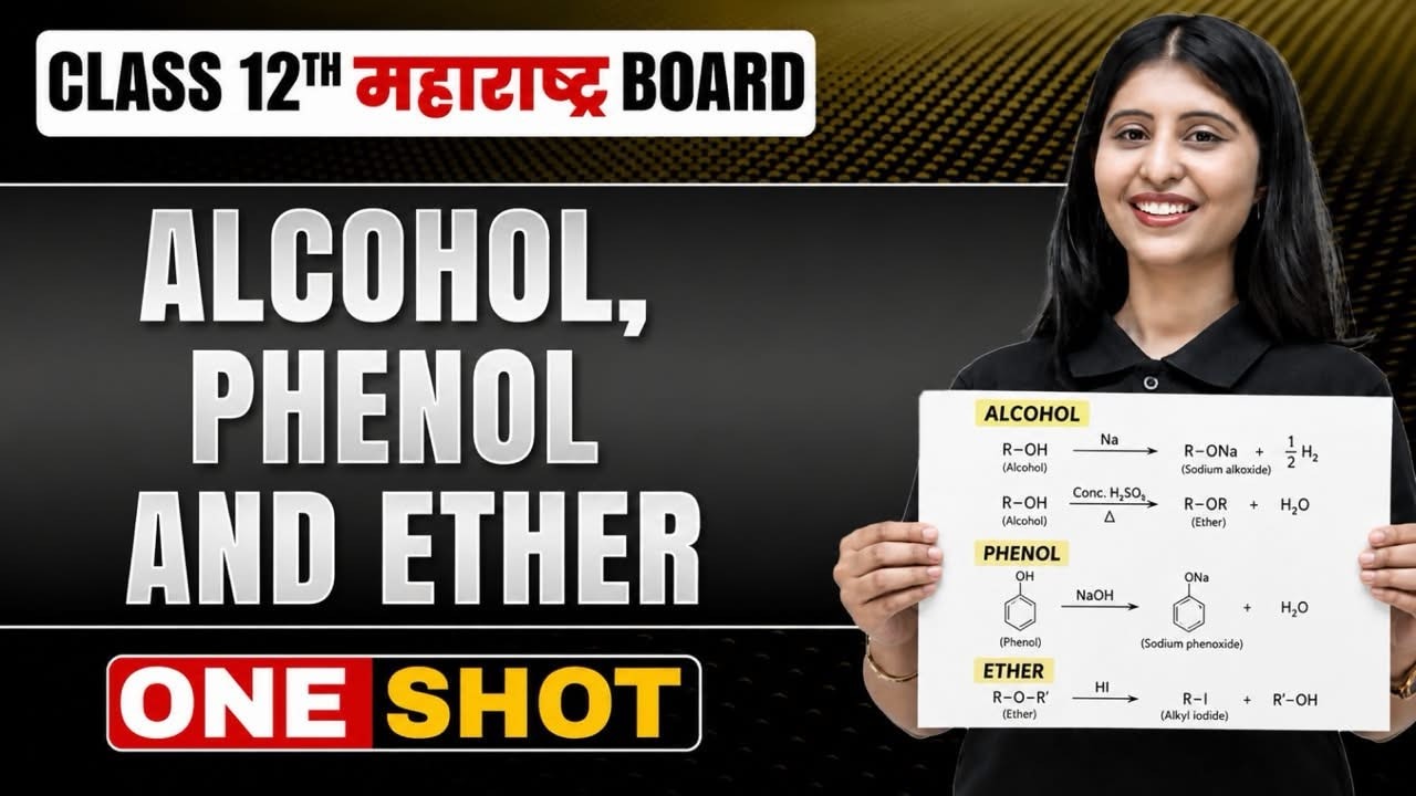 ALCOHOL PHENOL AND ETHER in One Shot | Chemistry | HSC Maharashtra Board #class12