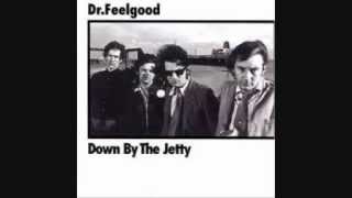 Dr.Feelgood - Twenty Yards Behind
