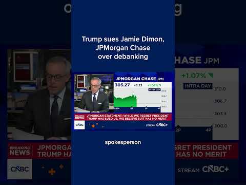 Trump sues Jamie Dimon, JPMorgan Chase over debanking
