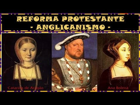 REFORMA PROTESTANTE  - HENRIQUE VIII