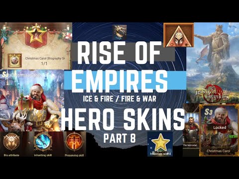 Hero Skins Part 8 - Christmas Carol - Rise of Empires Ice & Fire