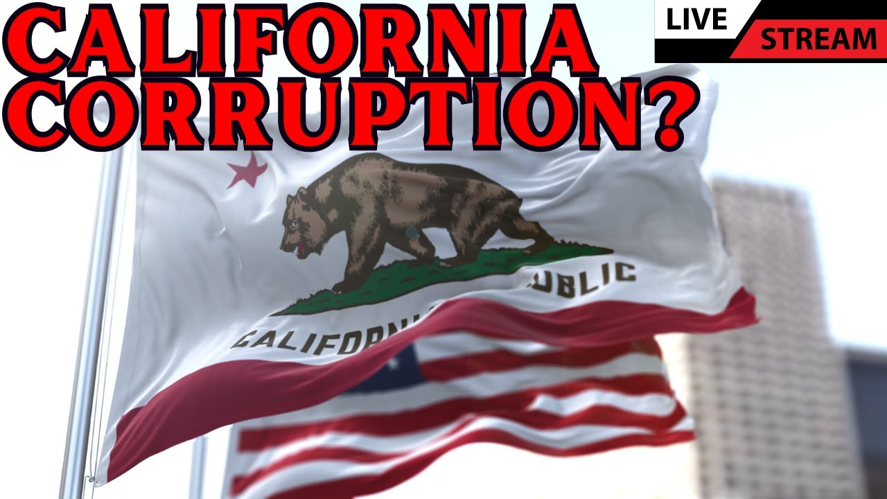 🚨EXPOSED: The California Corruption Machine (What They Don’t Want You to See)