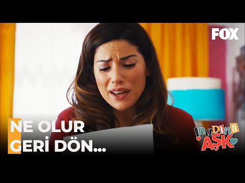 Leyla'yı Yıkan Mektup - İnadına Aşk 28. Bölüm
